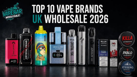 Top 10 Vape Brands to Stock Wholesale in the UK (2026 Update)