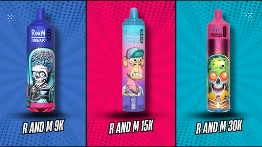 R and M Tornado Vape Kits: Which 9000, 15000, or 30000 Puff Option is Best for You?