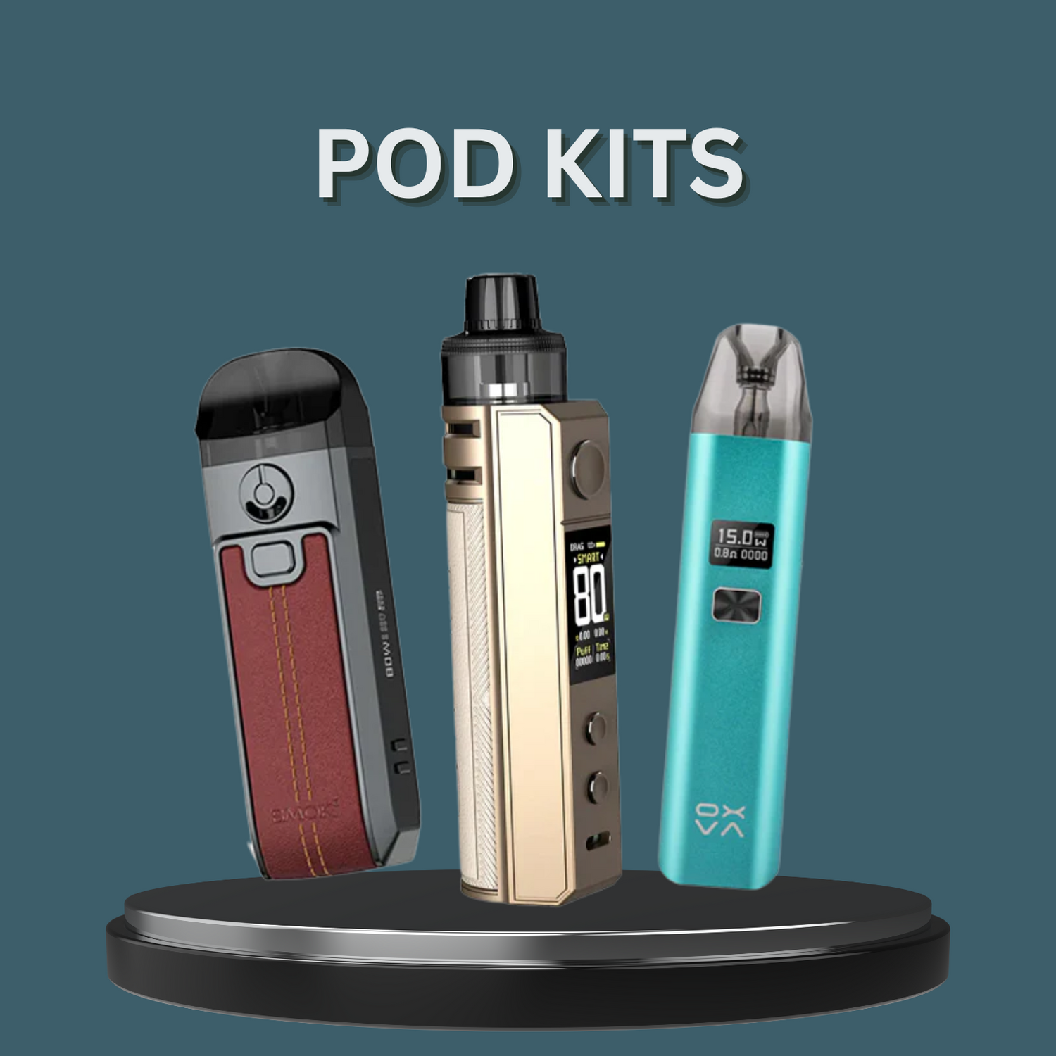 Pod Kits